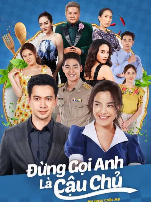 Phim Đừng Gọi Anh Là Cậu Chủ - Soot Lay Sanaeha (2021)