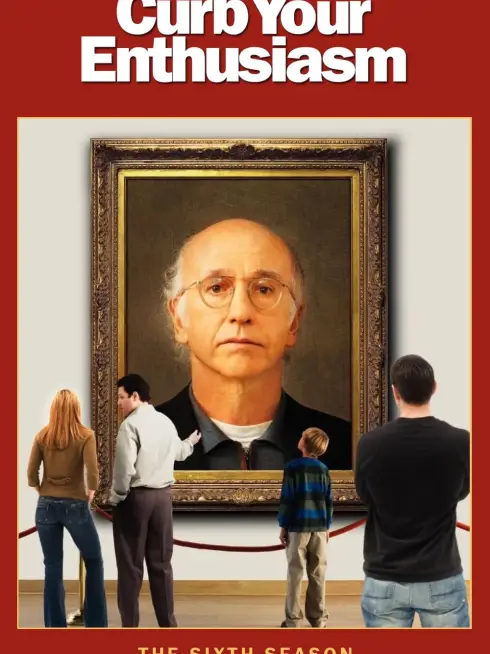 Phim Đừng Quá Nhiệt Tình (Phần 6) - Curb Your Enthusiasm (Season 6) (2007)