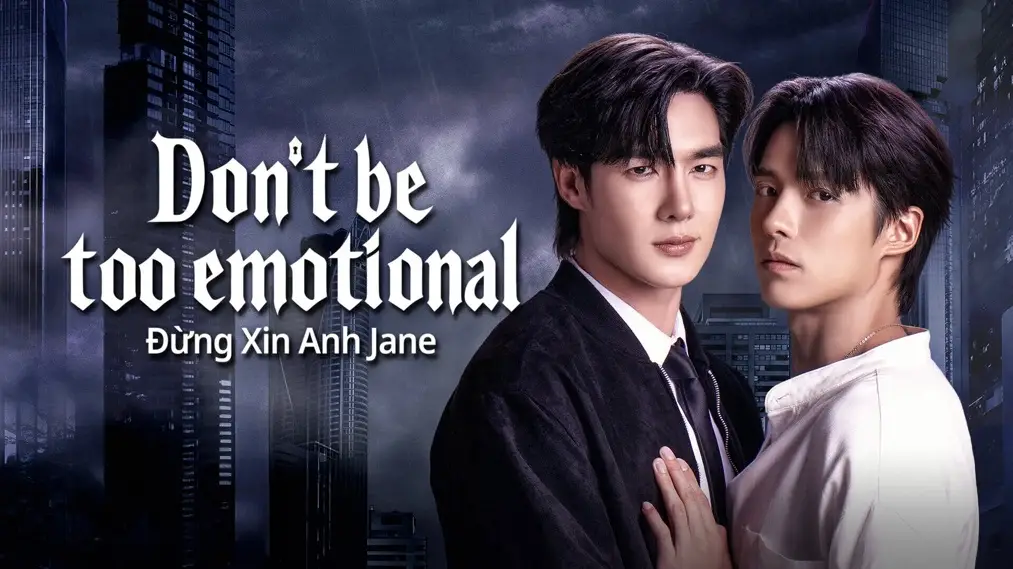 Phim Đừng Xin Anh Jane