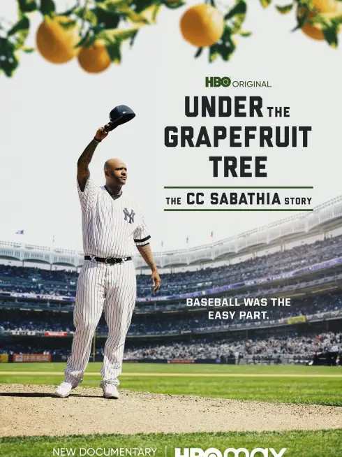 Phim Dưới Bóng Cây Bưởi: Câu Chuyện Của CC Sabathia - Under The Grapefruit Tree: The CC Sabathia Story (2020)