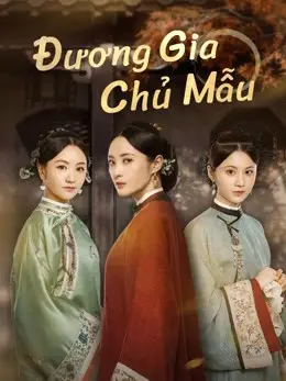 Đương Gia Chủ Mẫu