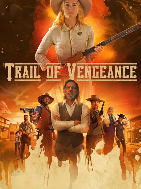 Phim Đường Mòn Báo Thù - Trail of Vengeance (2025)