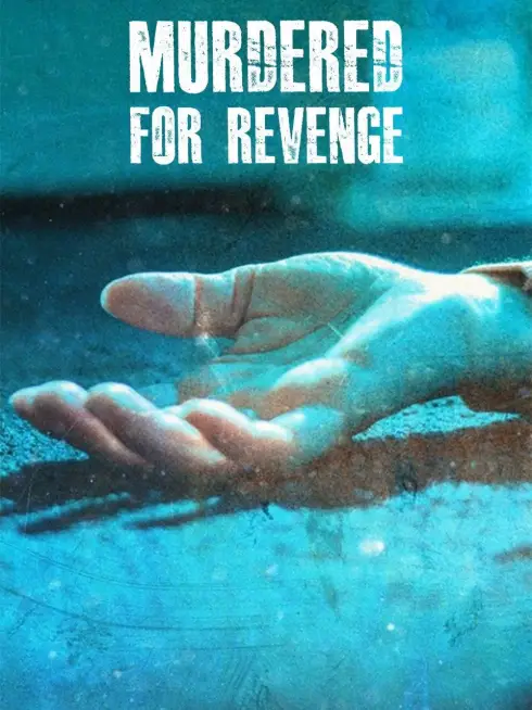 Dying For Revenge