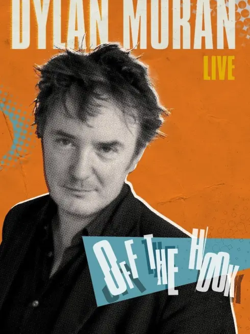 Dylan Moran: Off the Hook