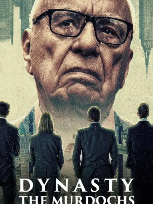 Dynasty: The Murdochs