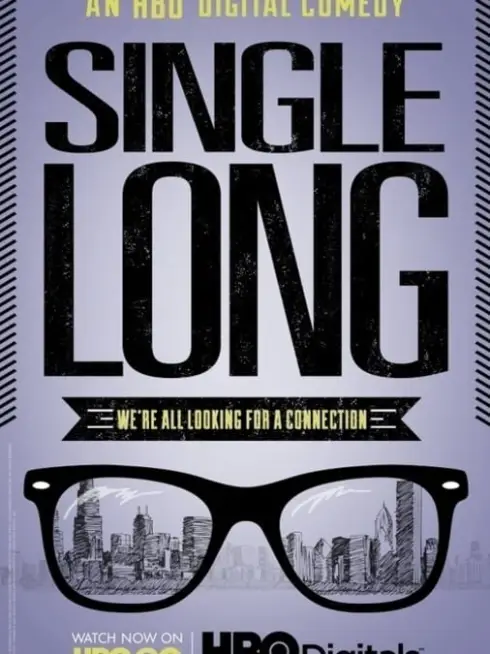 Phim Ế Bền Vững - Single Long (2012)