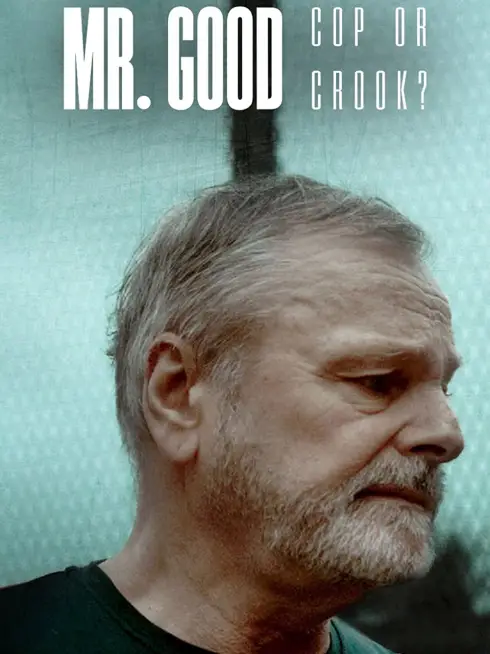 Phim Eirik Jensen: Cảnh sát hay tội phạm? - Mr. Good: Cop or Crook? (2022)