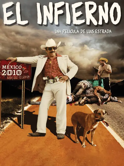 Phim El Infierno - El Infierno (2010)