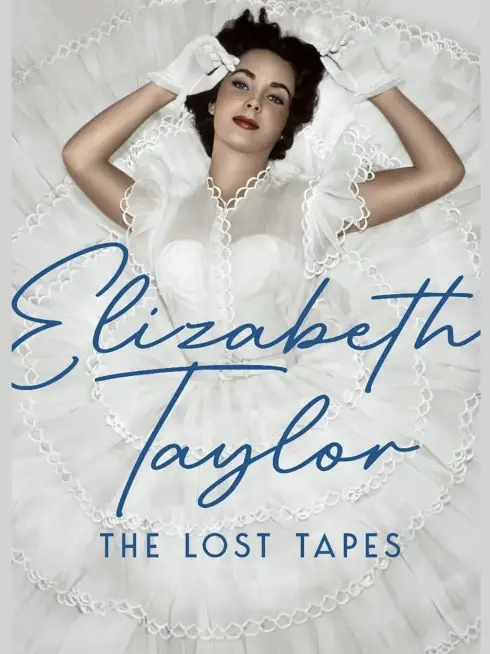 Phim Elizabeth Taylor: Những Cuốn Băng Thất Lạc - Elizabeth Taylor: The Lost Tapes (2024)