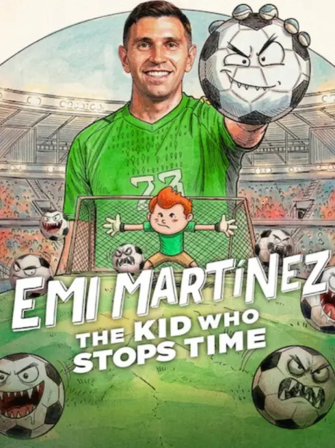 Phim Emi Martínez Cậu Bé Ngừng Thời Gian (Dibu Martínez: El pibe que ataja el tiempo) - Emi Martínez: The Kid Who Stops Time (2026)