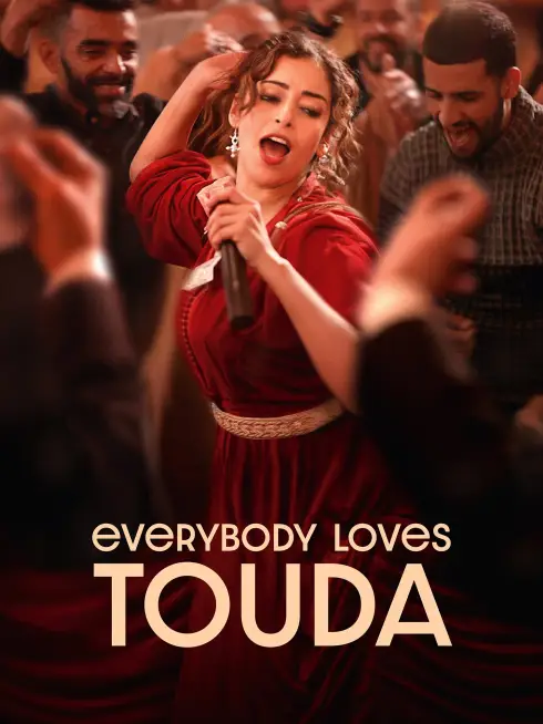  Everybody Loves Touda (2024)