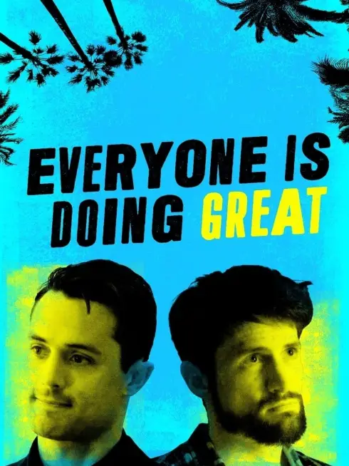 Everyone Is Doing Great