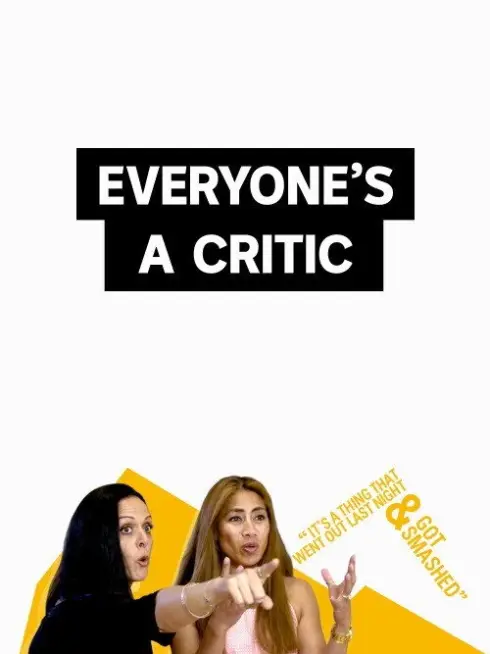  Everyone's a Critic (2018)