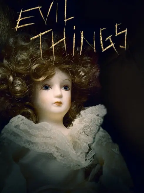 Evil Things