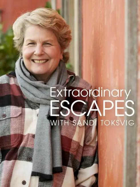Extraordinary Escapes with Sandi Toksvig