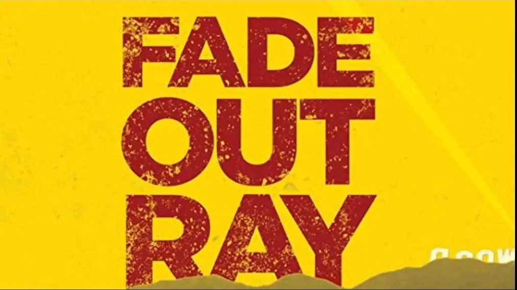 Phim Fade Out Ray - Fade Out Ray (2021)
