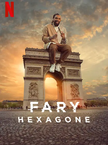 Phim Fary: Hexagone - Fary: Hexagone (2020)