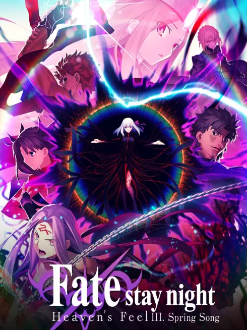 Fate/Stay Night: Heaven's Feel - III. Khúc Xuân Ca