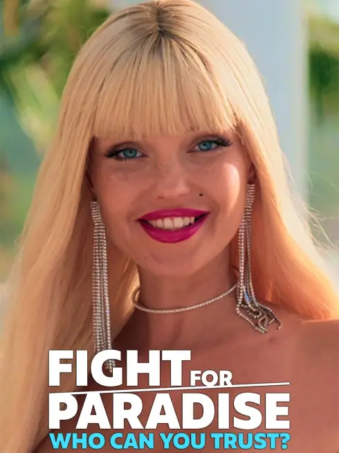  Fight for Paradise: Who Can You Trust? (2024)