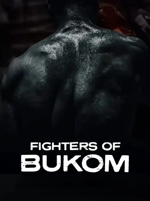  Fighters of Bukom (2021)
