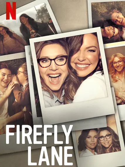 Phim Firefly Lane - Firefly Lane (2021)