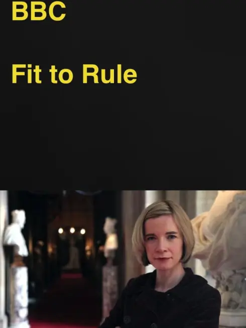  Fit to Rule: How Royal Illness Changed History (2013)