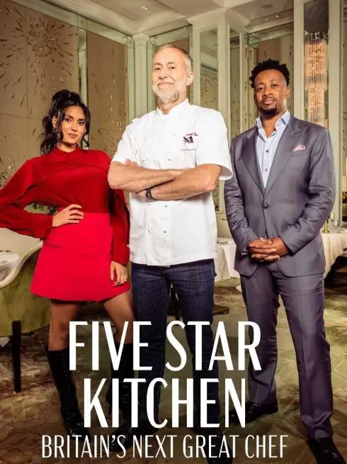  Five Star Kitchen: Britain's Next Great Chef (2023)