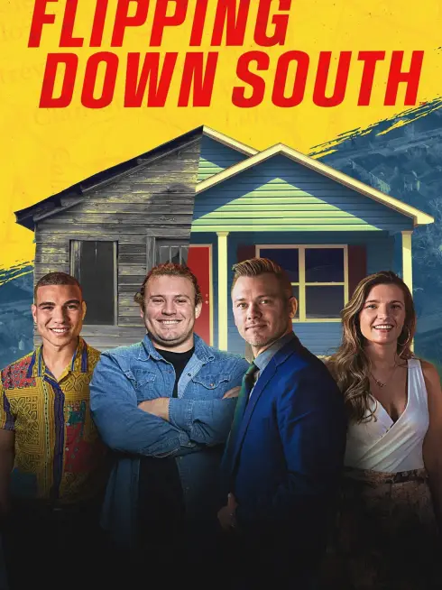  Flipping Down South (2022)