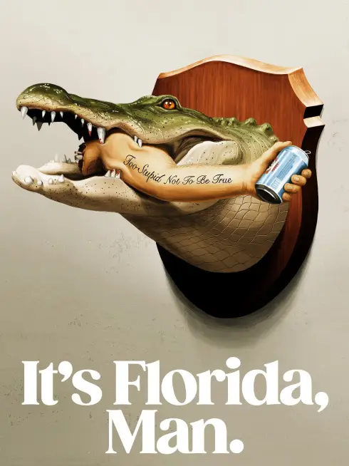 Phim Florida Là Thế Đó - It's Florida, Man. (2024)
