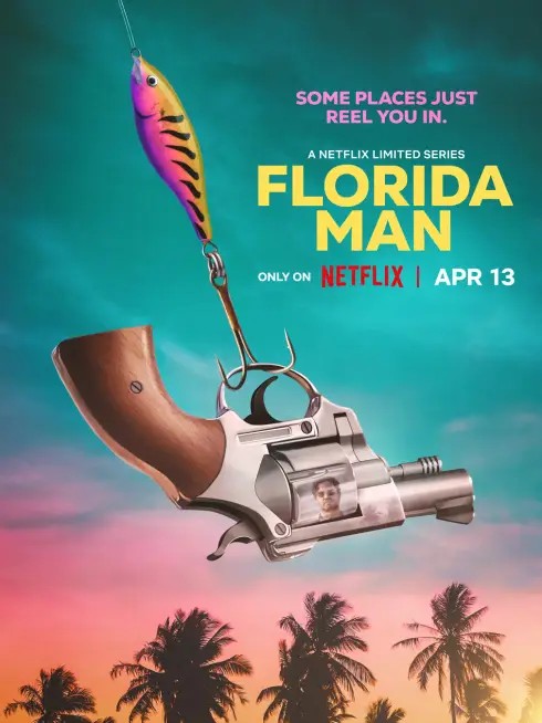 Phim Florida Man - Florida Man (2023)