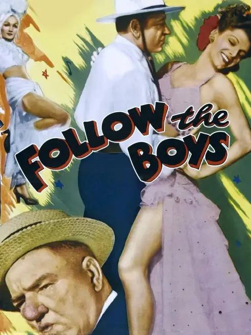  Follow the Boys (1944)