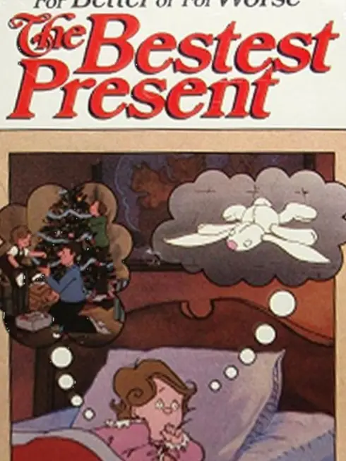 For Better or For Worse: The Bestest Present
