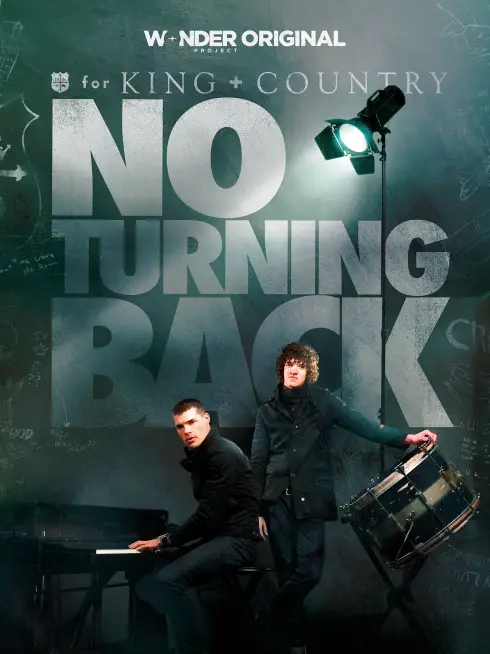 for KING + COUNTRY: NO TURNING BACK