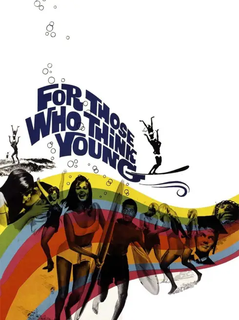 For Those Who Think Young