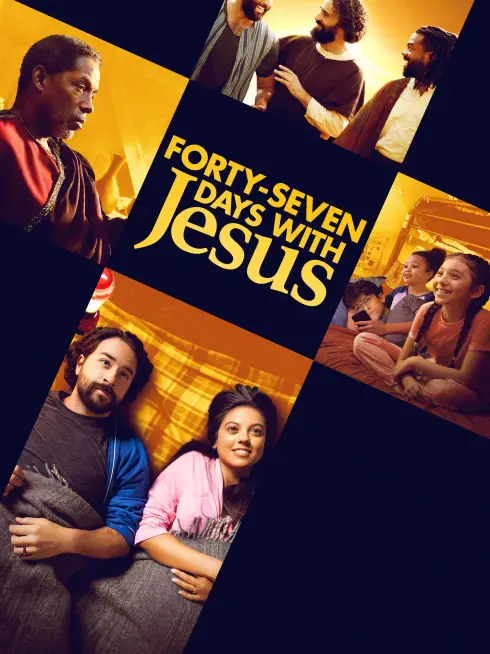Forty-Seven Days with Jesus
