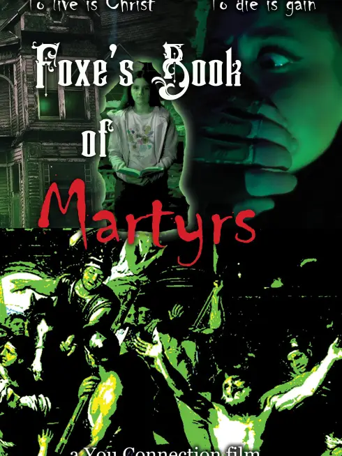  Foxe's Book of Martyrs (2025)