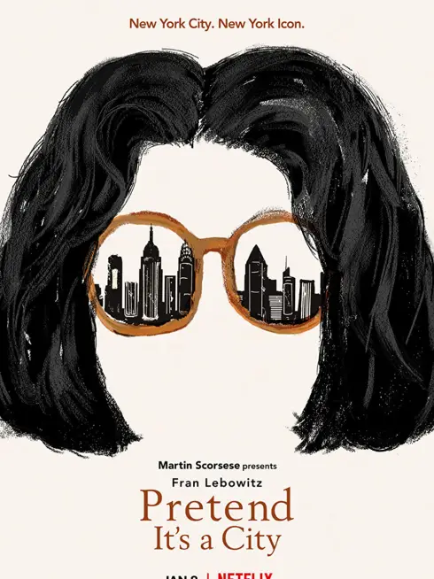 Fran Lebowitz: Giả như nó là thành phố