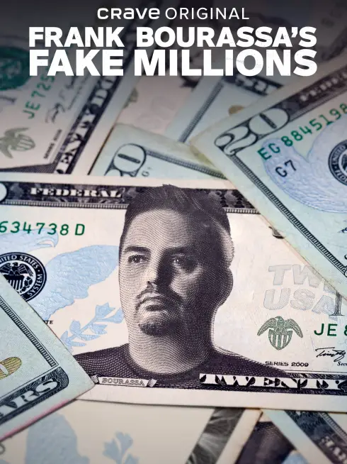  Frank Bourassa's Fake Millions (2023)