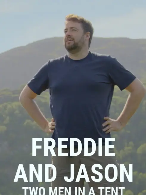 Freddie and Jason: Two Men in a Tent