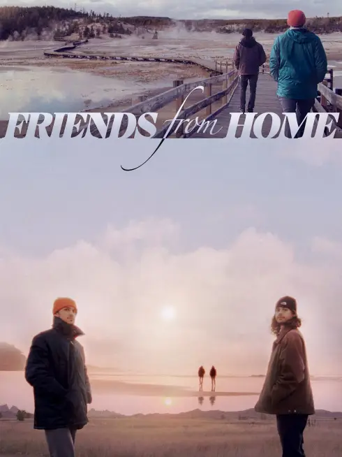  Friends from Home (2023)