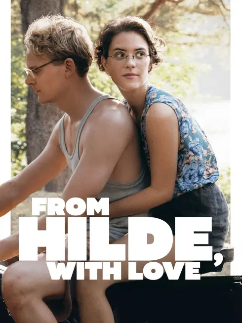 From Hilde, with Love