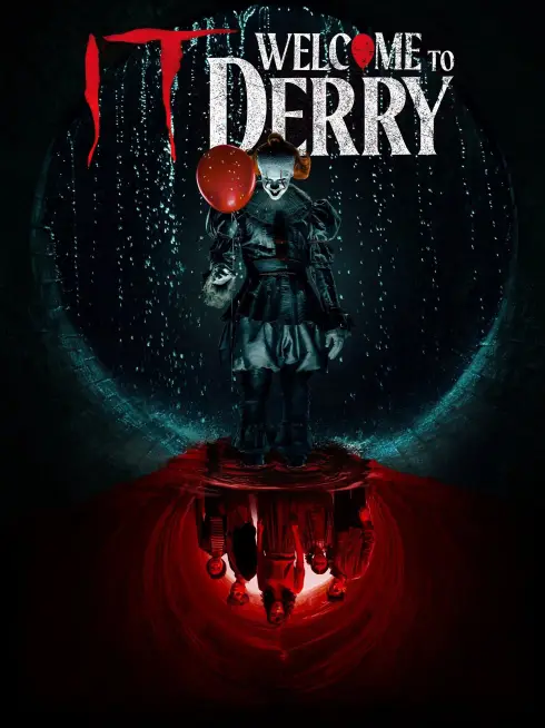 Phim Gã Hề Ma Quái: Chào Mừng Đến Derry - IT: Welcome to Derry (2025)