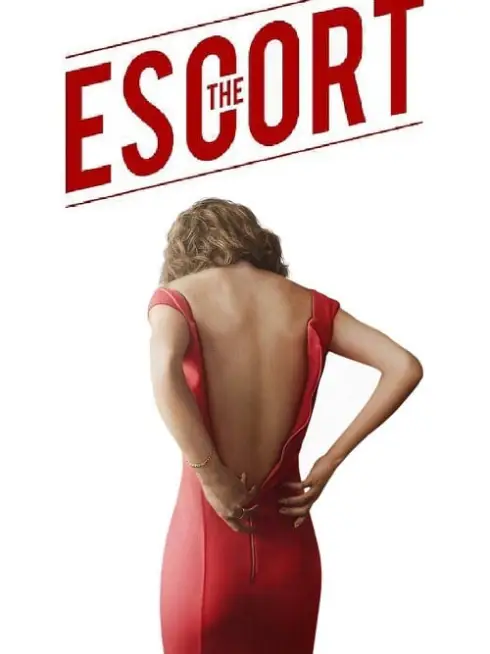 Phim Gái Gọi - The Escort (2015)