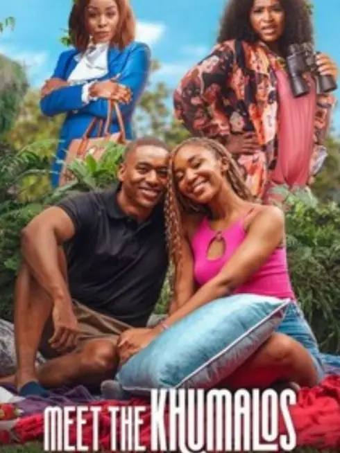 Phim Gặp Gỡ Nhà Khumalo - Meet the Khumalos (2025)
