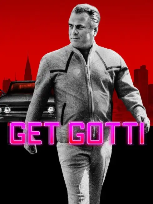 Get Gotti (2023)