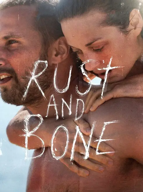 Phim Gỉ và Sương - Rust and Bone (2012)
