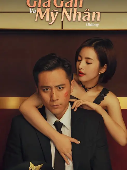 Phim Già Gân Và Mỹ Nhân - Old Boy (2018)