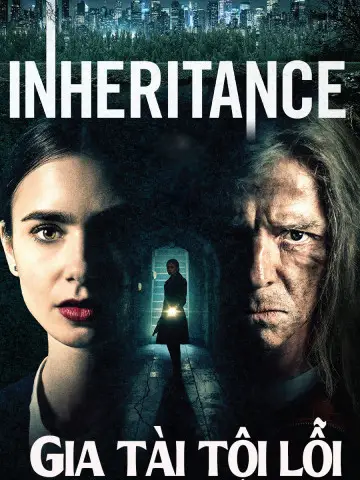 Phim Gia Tài Tội Lỗi - Inheritence (2020)