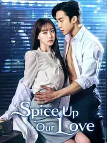 Phim Gia Vị Tình Yêu - Spice Up Our Love (2024)