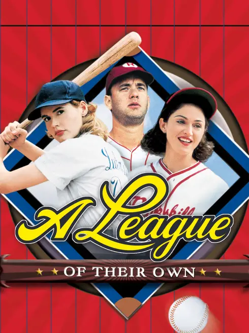 Phim Giải Bóng Chày Nữ - A League of Their Own (1992)